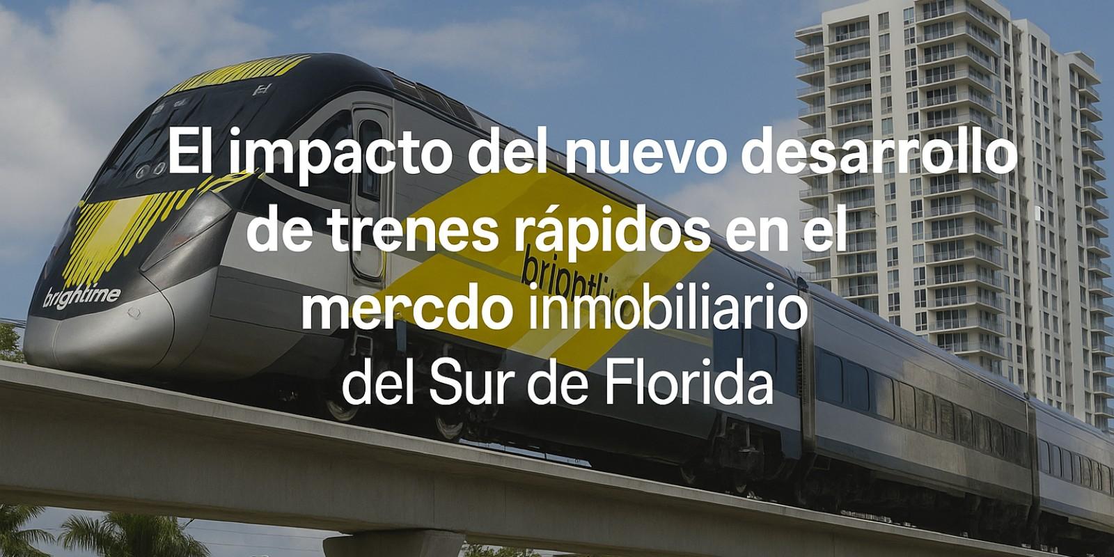 Impacto de los trenes rápidos en el mercado inmobiliario