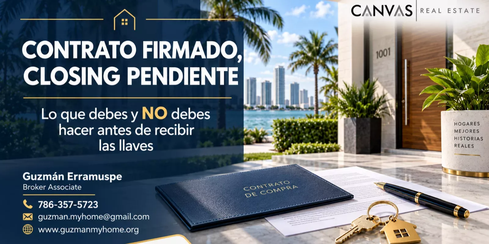 Qué Hacer Antes de Recibir las Llaves de Tu Casa