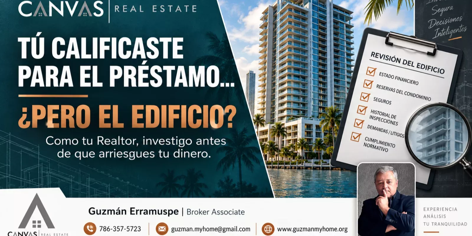 Tú calificaste para el préstamo… pero el edificio no: como tu Realtor, investigo antes de que pongas tu dinero en riesgo