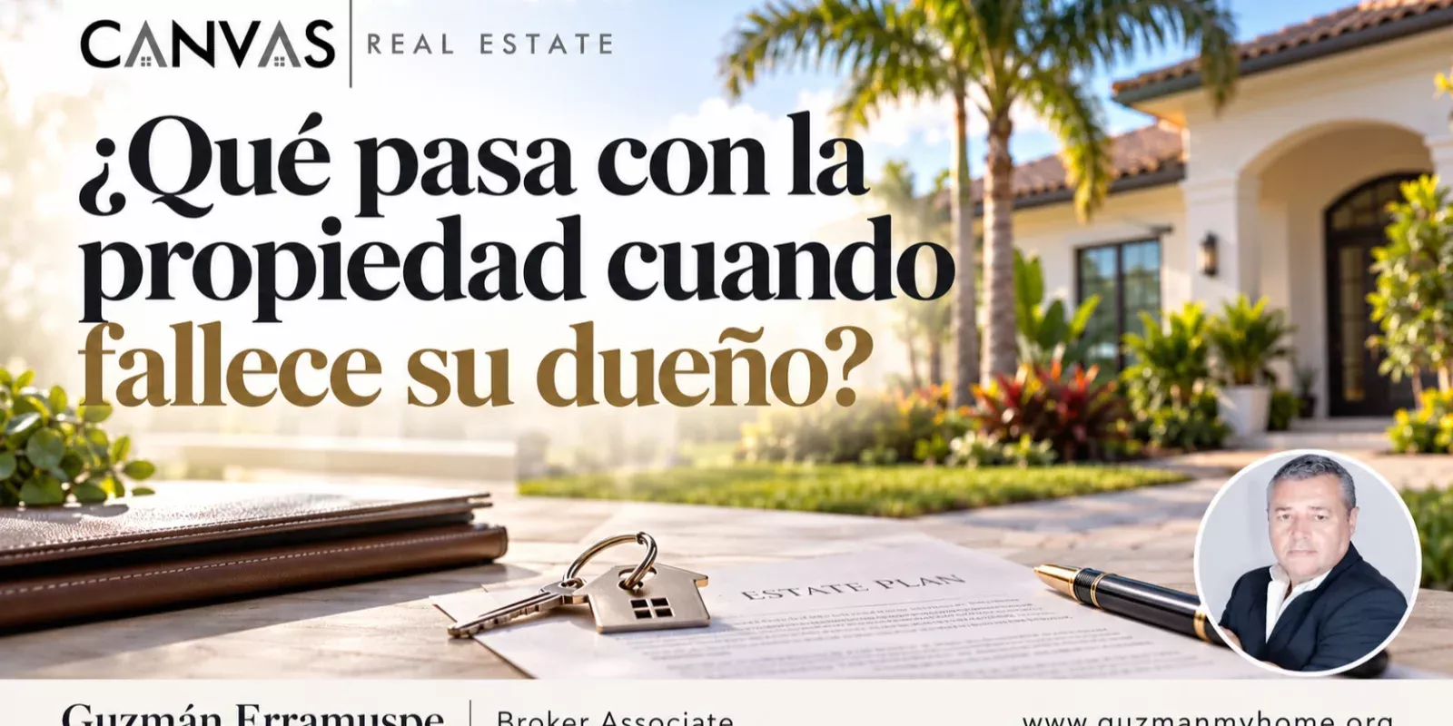 ¿Qué pasa con una propiedad cuando fallece su dueño?