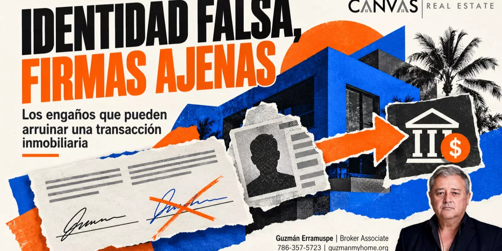 Identidad falsa, firmas ajenas y datos alterados: los engaños que pueden arruinar una transacción inmobiliaria